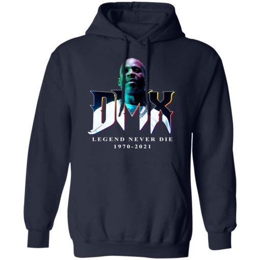 DMX Legend Never Die 1970 2021 T-Shirts, Hoodies, Sweater - Image 8