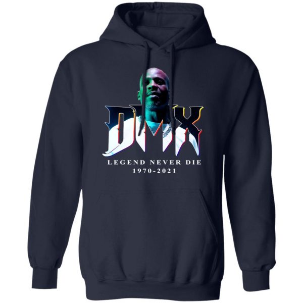 DMX Legend Never Die 1970 2021 T-Shirts, Hoodies, Sweater 8