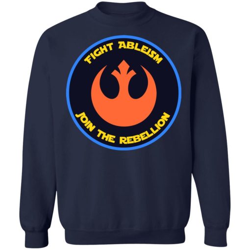 Fight Ableism Join The Rebellion T-Shirts, Hoodies, Sweater 12