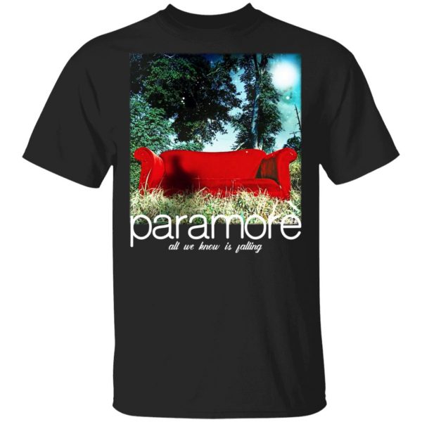 Paramore All We Know Is Falling T-Shirts, Hoodies, Sweater 1