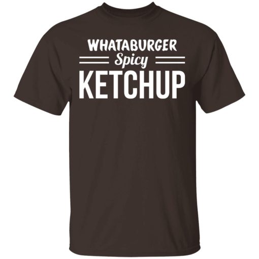 Whataburger Spicy Ketchup T-Shirts, Hoodies, Sweater - Image 2