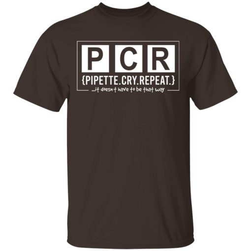 PCR Pipette Cry Repeat T-Shirts, Hoodies, Sweater - Image 2