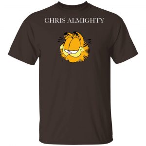 Chris Almighty T-Shirts, Hoodies, Sweater Collection 2