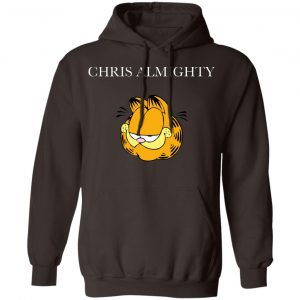 Chris Almighty T-Shirts, Hoodies, Sweater 20