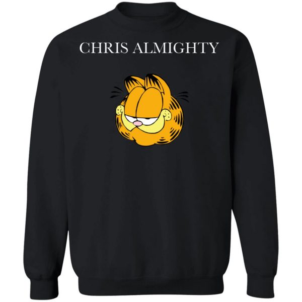 Chris Almighty T-Shirts, Hoodies, Sweater 11