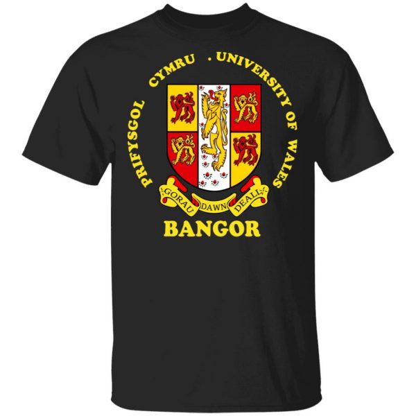 Bangor Prifysgol Cymru University Of Wales T-Shirts, Hoodies, Sweater 1