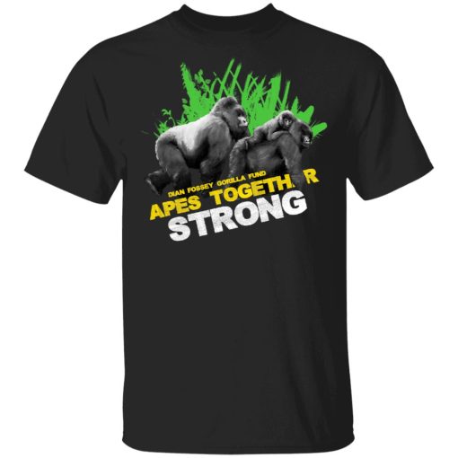 Gorilla Dian Fossey Gorilla Fund Apes Together Strong T-Shirts, Hoodies, Sweater 1