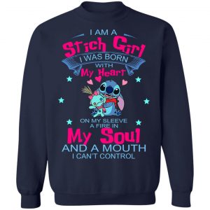 I Am A Stich Girl Was Born In With My Heart On My Sleeve T-Shirts, Hoodies, Sweater 23