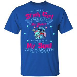 I Am A Stich Girl Was Born In With My Heart On My Sleeve T-Shirts, Hoodies, Sweater 15