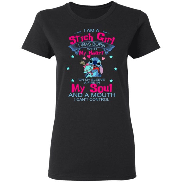 I Am A Stich Girl Was Born In With My Heart On My Sleeve T-Shirts, Hoodies, Sweater 5