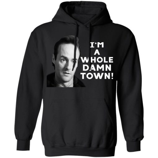 I'm A Whole Dawn Town Twin Peaks T-Shirts, Hoodies, Sweater - Image 3