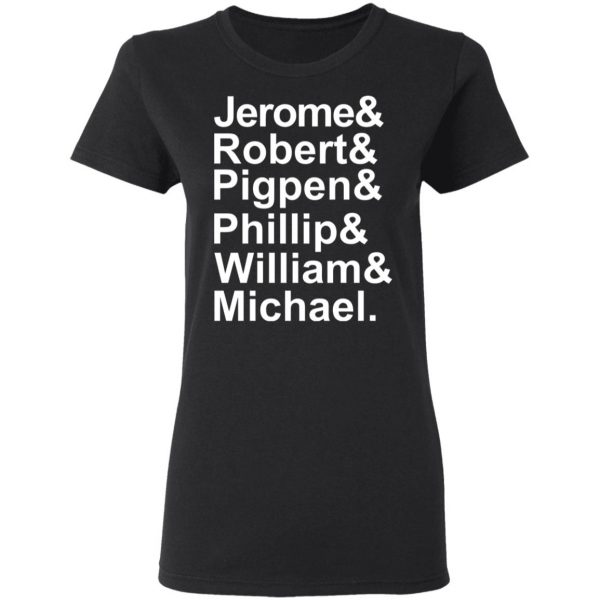 Jerome & Robert & Pigpen & Phillip & William & Michael Grateful Dead T-Shirts, Hoodies, Sweatshirt 3