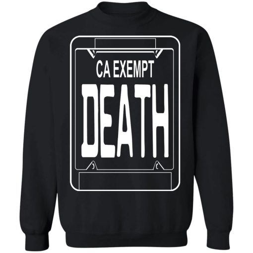 Government Plates By Death Grips Ca Exempt Death T-Shirts, Hoodies, Sweatshirt 4