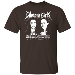Gilmore Girls Where You Lead I Will Follow T-Shirts, Hoodies, Sweatshirt Gilmore Girls 2