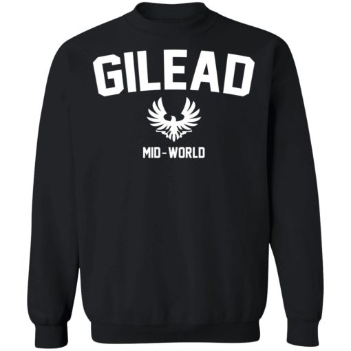 Gilead Mid-World T-Shirts, Hoodies, Sweatshirt 11