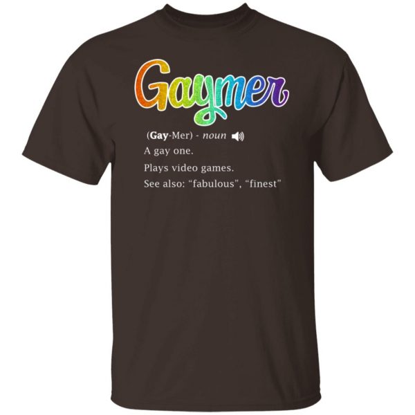 Gaymer Gaymer Noun A Gay One Plays Video Games T-Shirts, Hoodies, Sweatshirt 4