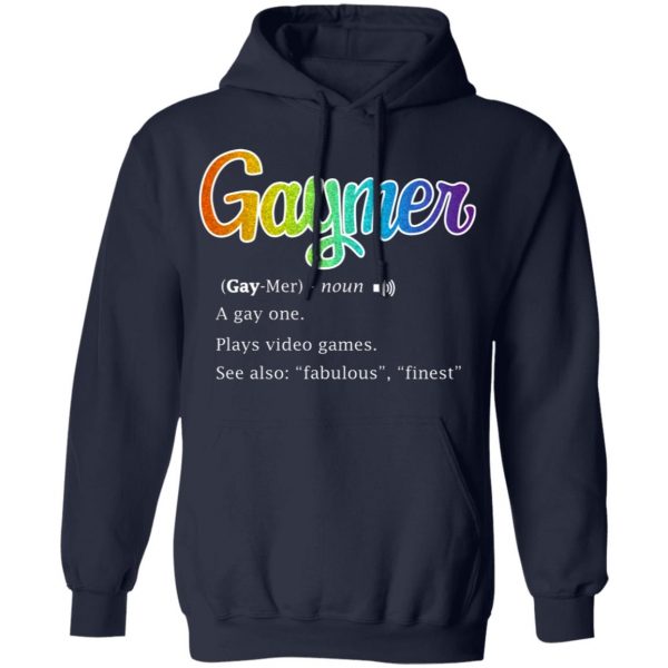 Gaymer Gaymer Noun A Gay One Plays Video Games T-Shirts, Hoodies, Sweatshirt 8