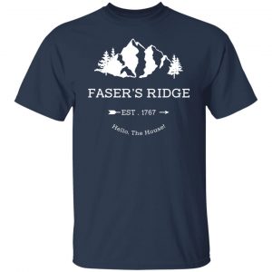 Faser's Ridge Est 1767 Hello The House T-Shirts, Hoodies, Sweatshirt 14
