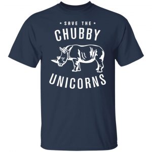 Save The Chubby Unicorns T-Shirts, Hoodies, Sweatshirt 14