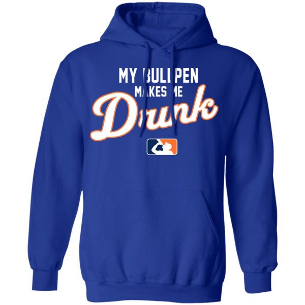 My Bullpen Makes Me Drunk T-Shirts, Hoodies, Sweatshirt 10