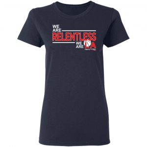 We Are Relentless We Are LA Los Angeles Clippers T-Shirts, Hoodies, Sweatshirt 17