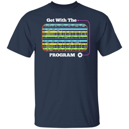 Get With The Program Make It Ez T-Shirts, Hoodies, Sweatshirt 3