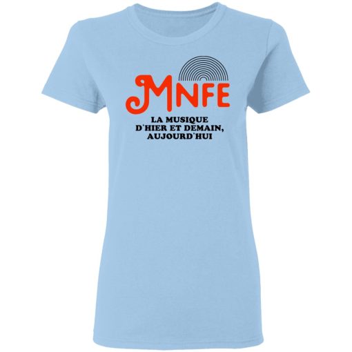 Music’s Not For Everyone Mnfe T-Shirts, Hoodies, Sweater - Image 4