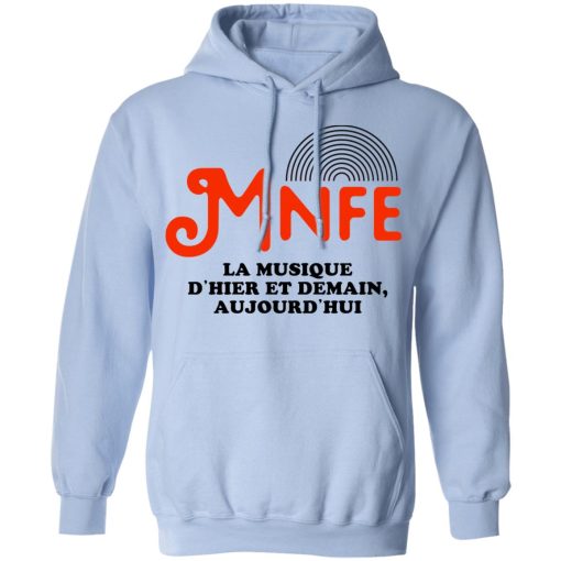 Music’s Not For Everyone Mnfe T-Shirts, Hoodies, Sweater - Image 9