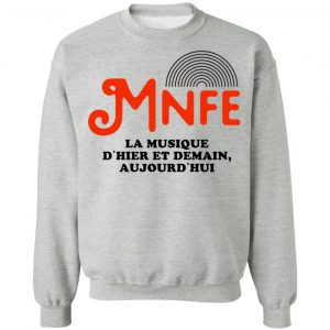 Music’s Not For Everyone Mnfe T-Shirts, Hoodies, Sweater 21