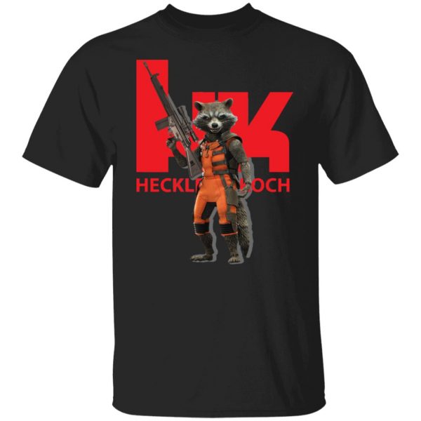 Rocket Raccoon HK Heckler and Koch T-Shirts, Hoodies, Sweater Apparel 6
