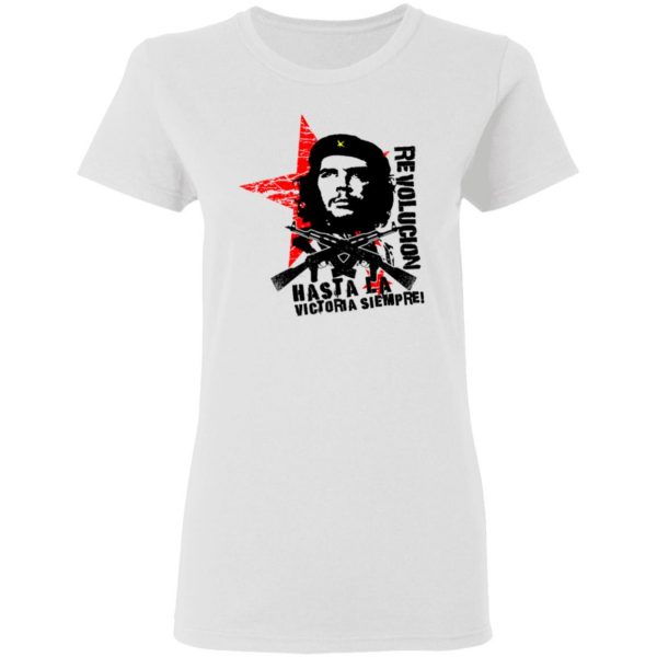 Revolucion Hasta La Victoria Siempre Che Guevara T-Shirts, Hoodies, Sweater 2