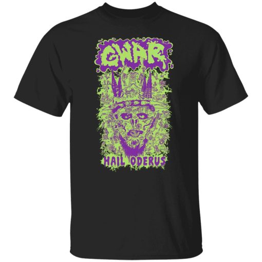 Gwar Hail Oderus T-Shirts, Hoodies, Sweater 1