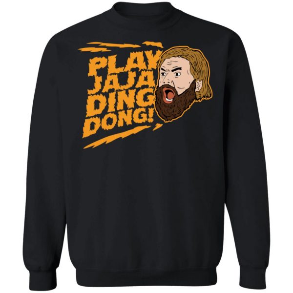 Play Jaja Ding Dong T-Shirts, Hoodies, Sweater 11