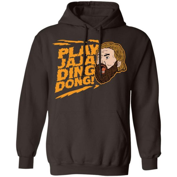Play Jaja Ding Dong T-Shirts, Hoodies, Sweater 9