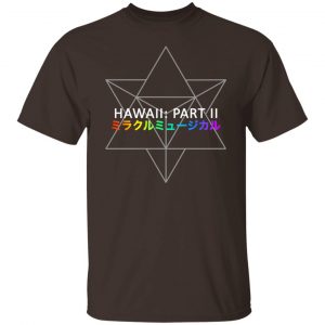 Miracle Musical – Hawaii Part Ii T-Shirts, Hoodies, Sweater Music 2