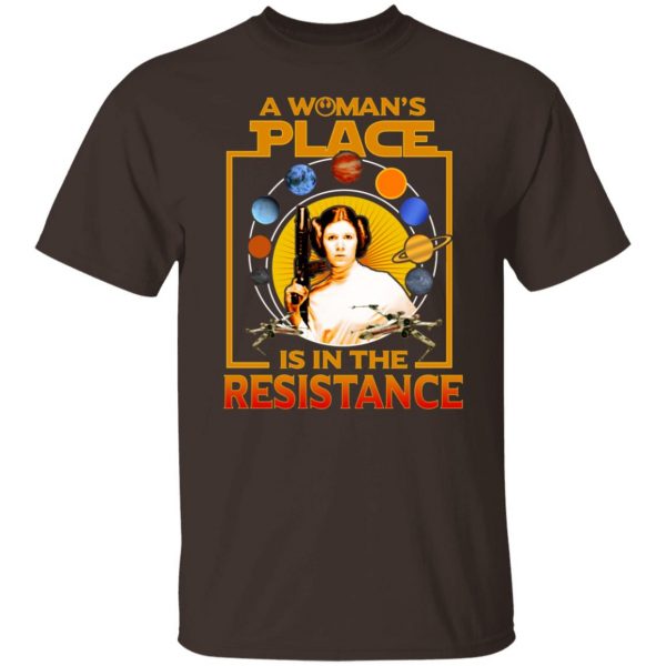 A Woman’s Place Is In The Resistance T-Shirts, Hoodies, Sweater 2