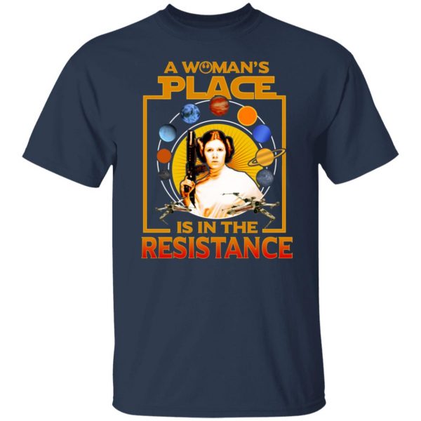 A Woman’s Place Is In The Resistance T-Shirts, Hoodies, Sweater 3