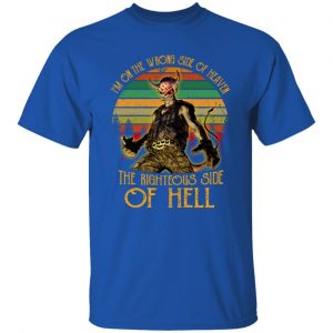 I’m On The Wrong Side Of Heaven The Righteous Side Of Hell Vintage Version T-Shirts, Hoodies, Sweater 15