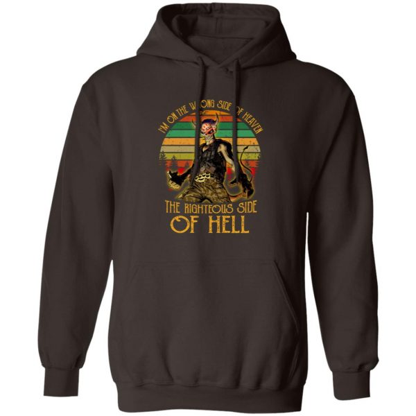 I’m On The Wrong Side Of Heaven The Righteous Side Of Hell Vintage Version T-Shirts, Hoodies, Sweater 9