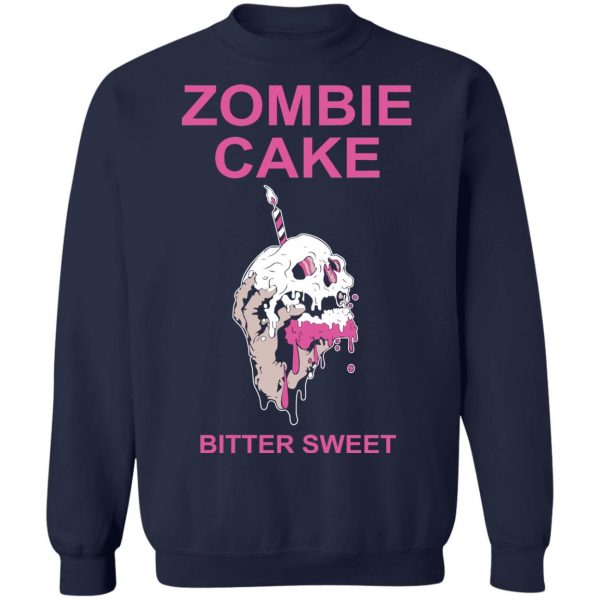 Zombie Cake Bitter Sweet T-Shirts, Hoodies, Sweater 12