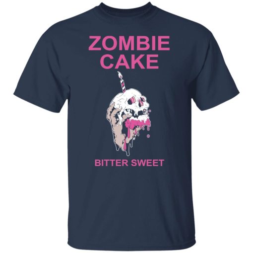 Zombie Cake Bitter Sweet T-Shirts, Hoodies, Sweater 3