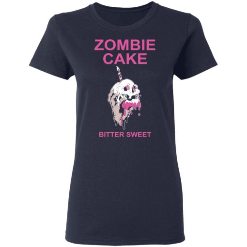 Zombie Cake Bitter Sweet T-Shirts, Hoodies, Sweater 6