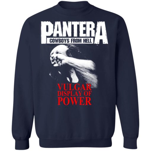 Pantera Cowboys From Hell Vulgar Display Of Power T-Shirts, Hoodies, Sweater - Image 12