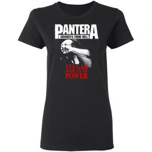Pantera Cowboys From Hell Vulgar Display Of Power T-Shirts, Hoodies, Sweater 16