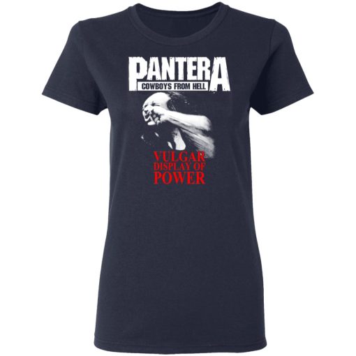 Pantera Cowboys From Hell Vulgar Display Of Power T-Shirts, Hoodies, Sweater - Image 6