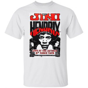 The Jimi Hendrix Experience Live At The Astoria 31st March T-Shirts, Hoodies, Sweater 13