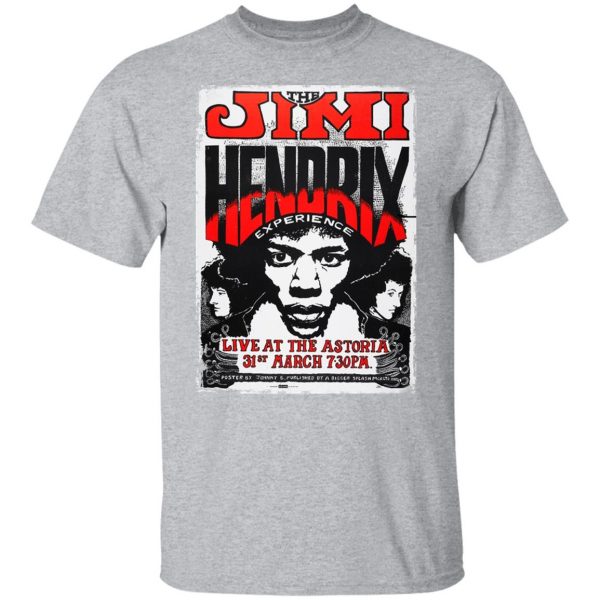 The Jimi Hendrix Experience Live At The Astoria 31st March T-Shirts, Hoodies, Sweater 3