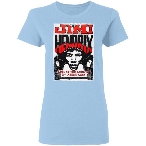 The Jimi Hendrix Experience Live At The Astoria 31st March T-Shirts, Hoodies, Sweater 4