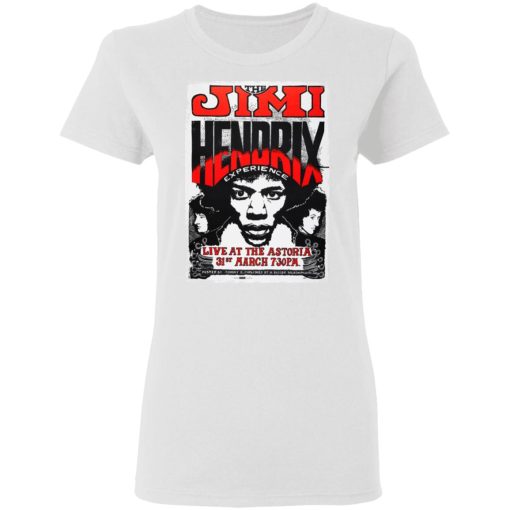 The Jimi Hendrix Experience Live At The Astoria 31st March T-Shirts, Hoodies, Sweater 5