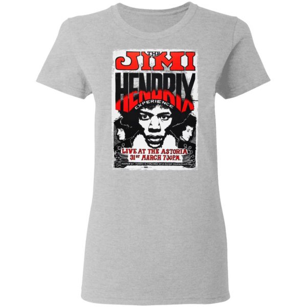 The Jimi Hendrix Experience Live At The Astoria 31st March T-Shirts, Hoodies, Sweater 6